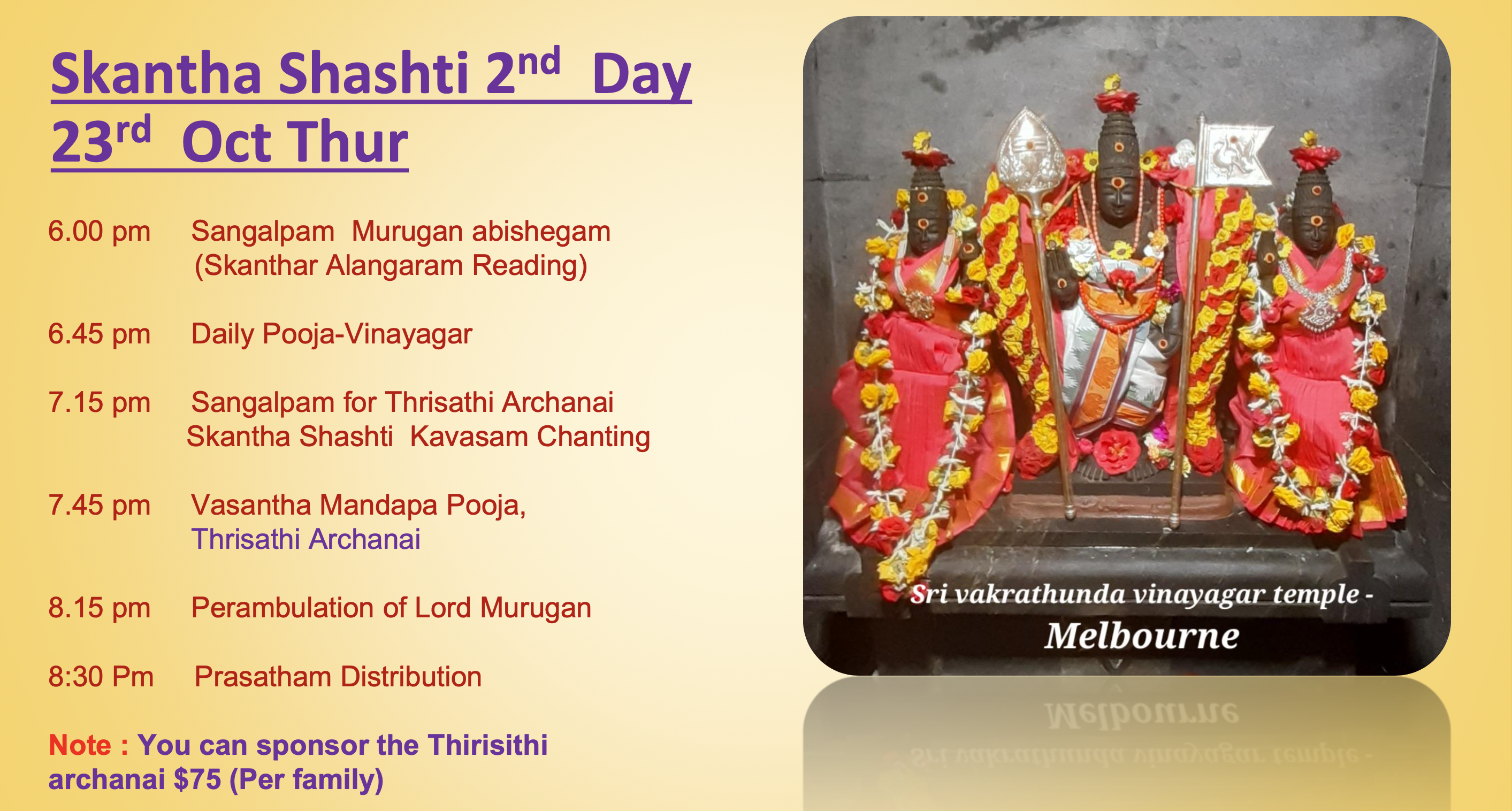 Thur 23rd Oct – Skantha Shashti (2nd Day)